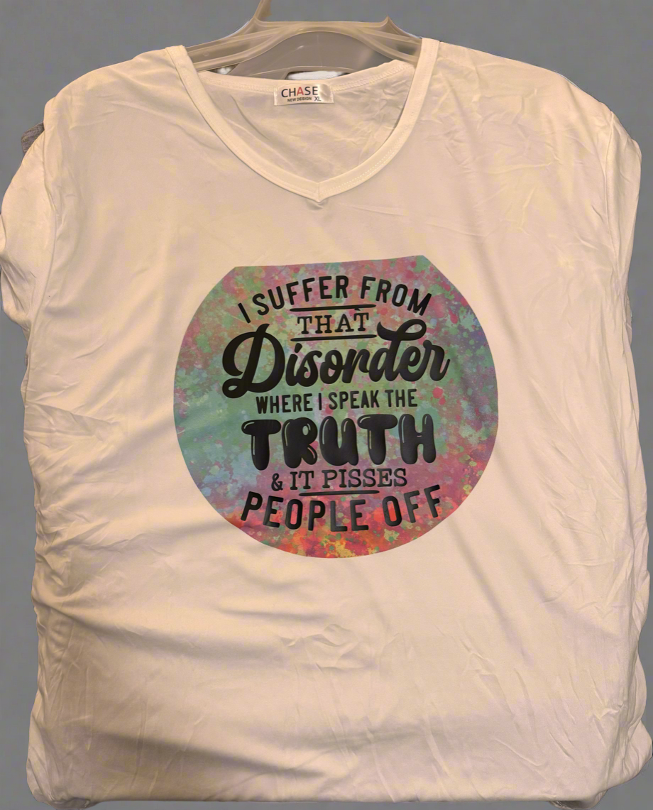 “I suffer from” Women’s t-Shirt XL (runs smaller)